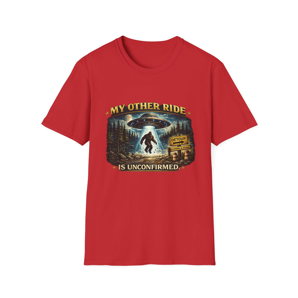 UFO Tee — "My Other Ride is Unconfirmed" Alien Abduction T-Shirt