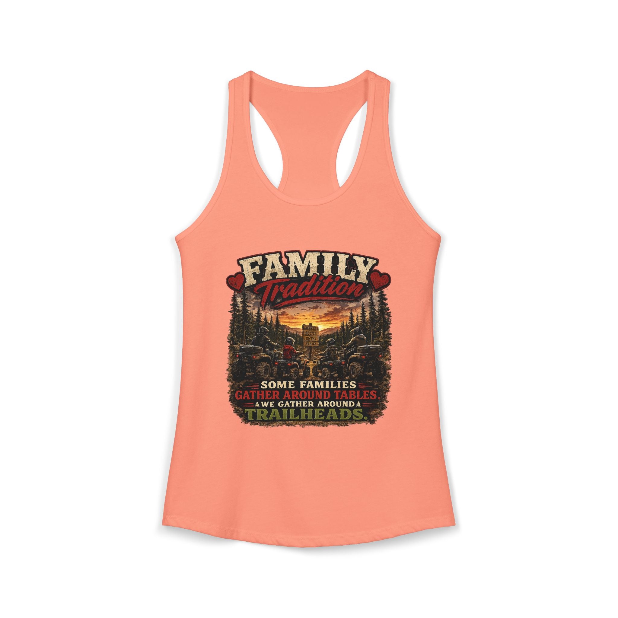 Family Tradition Women's Ideal Racerback Tank