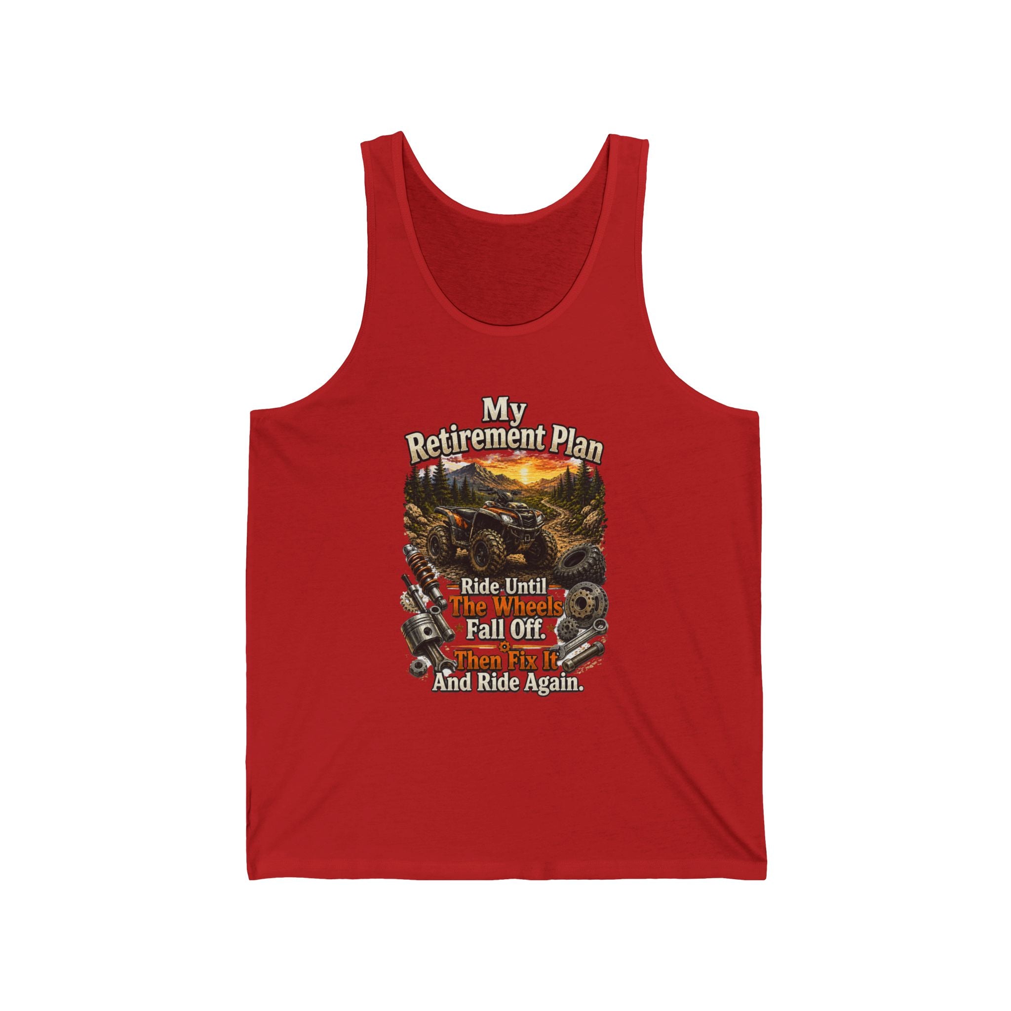 "My Retirement Plan: Ride Until I Fall Off...and Ride Again" — Motorcycle Retirement Tank Top