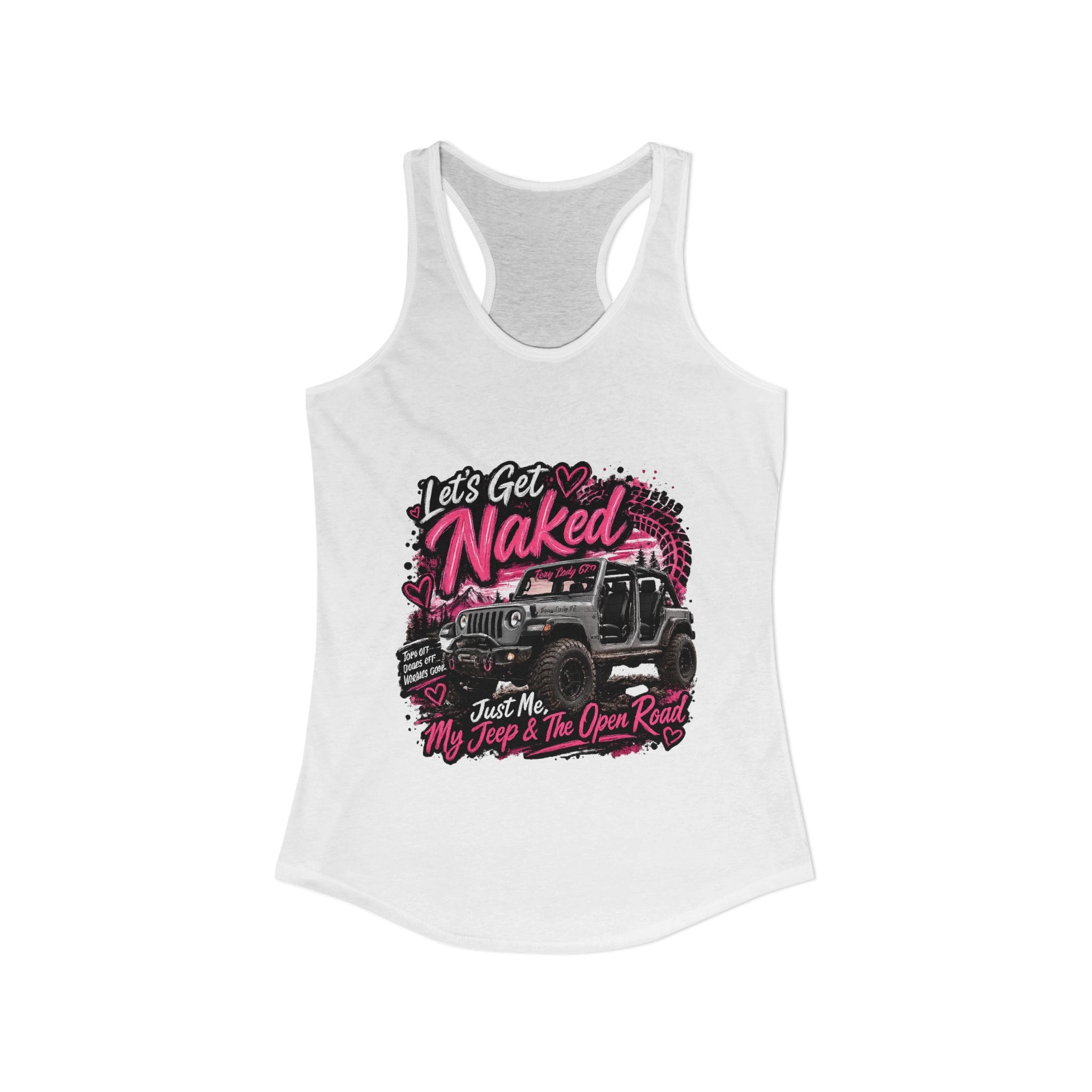 Let's Get Naked Jeep Women's Ideal Racerback Tank