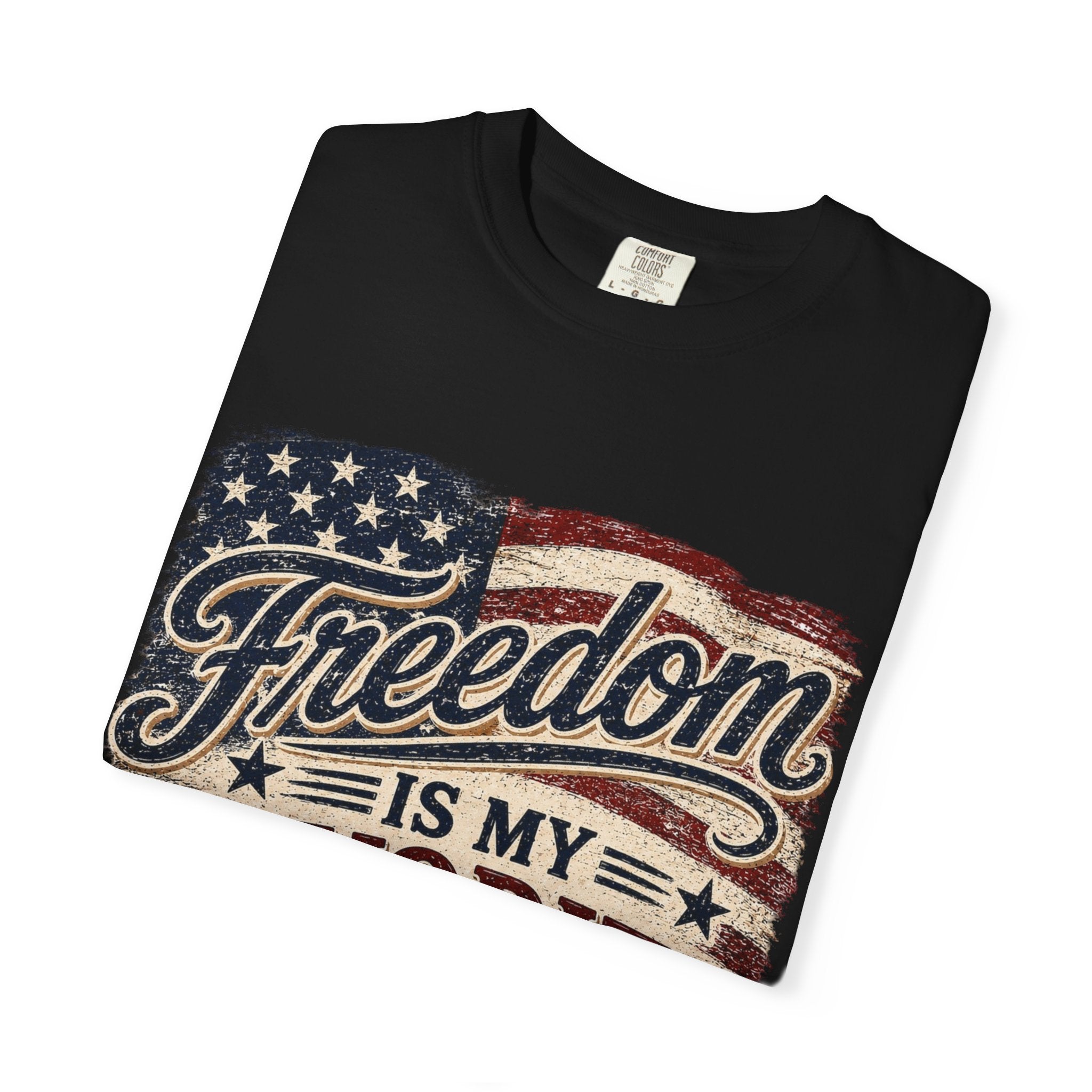 Freedom Is My Favorite Color T-Shirt — Patriotic American Flag Tee