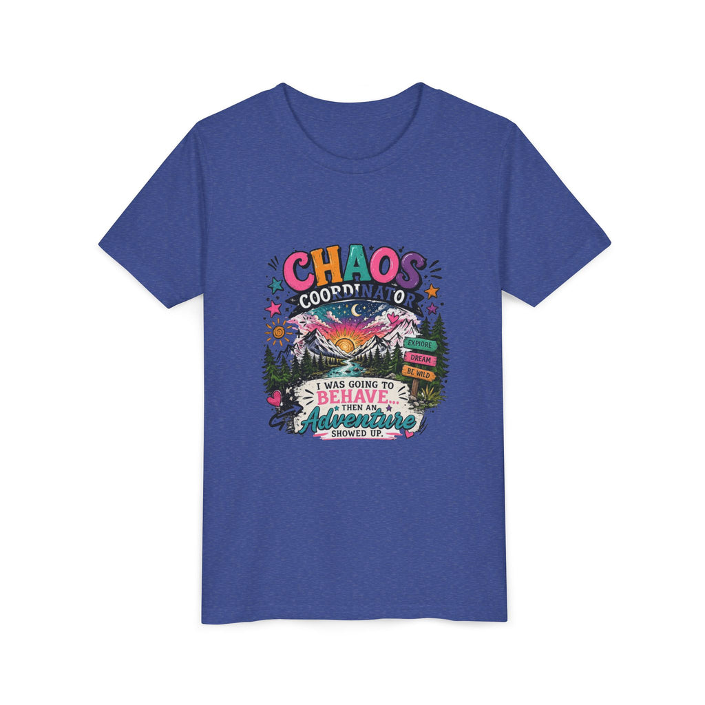 Chaos Coordinator Kids T-Shirt – I Was Going To Behave But Then Adventure Showed Up Graphic Tee