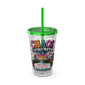 Chaos Coordinator 16oz Tumbler with Straw — I Was Going to Behave Then the Adventure Showed Up