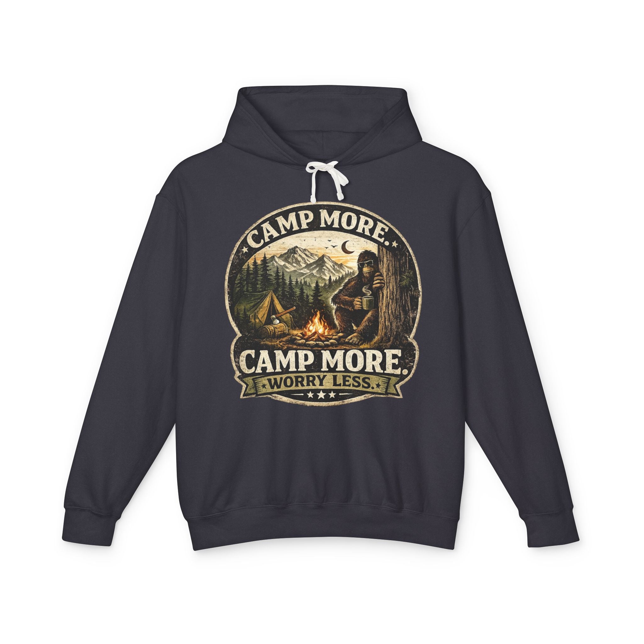 Camp More Worry Less Bigfoot Hooded Sweatshirt