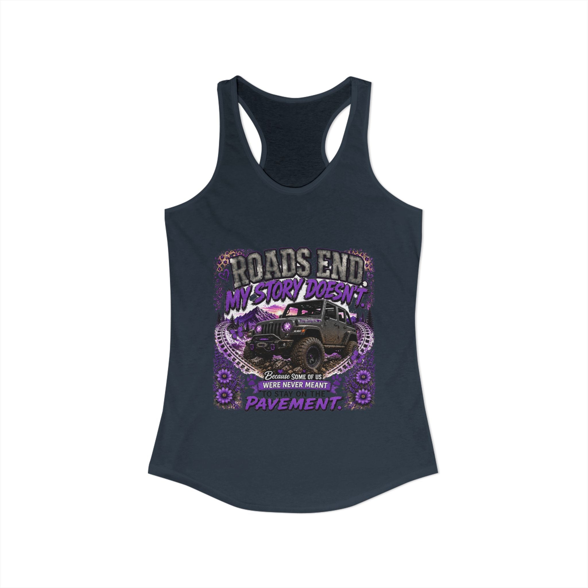 Roads End My Story Doesn't Women's Ideal Racerback Tank