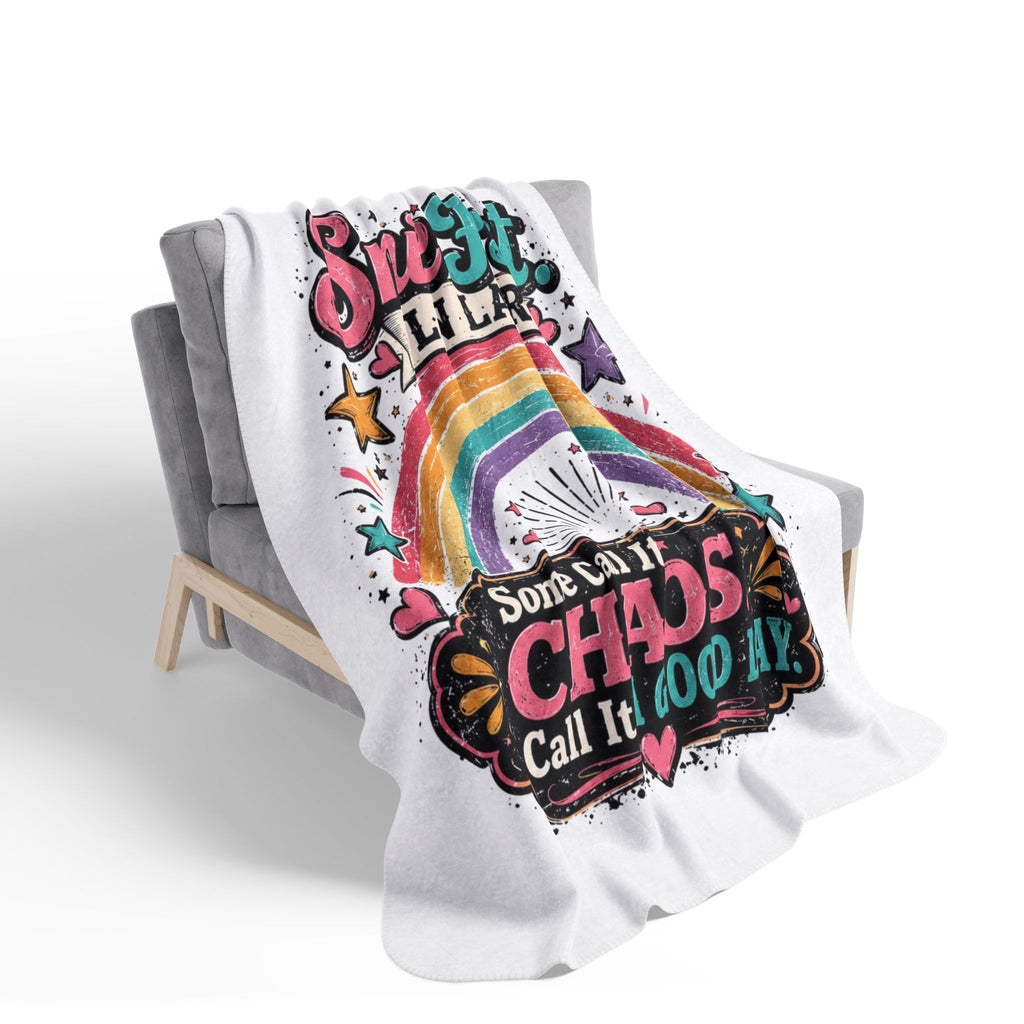 "Smile First, Plan Later" Rainbow Chaos Cozy Throw — Fleece Sherpa Blanket