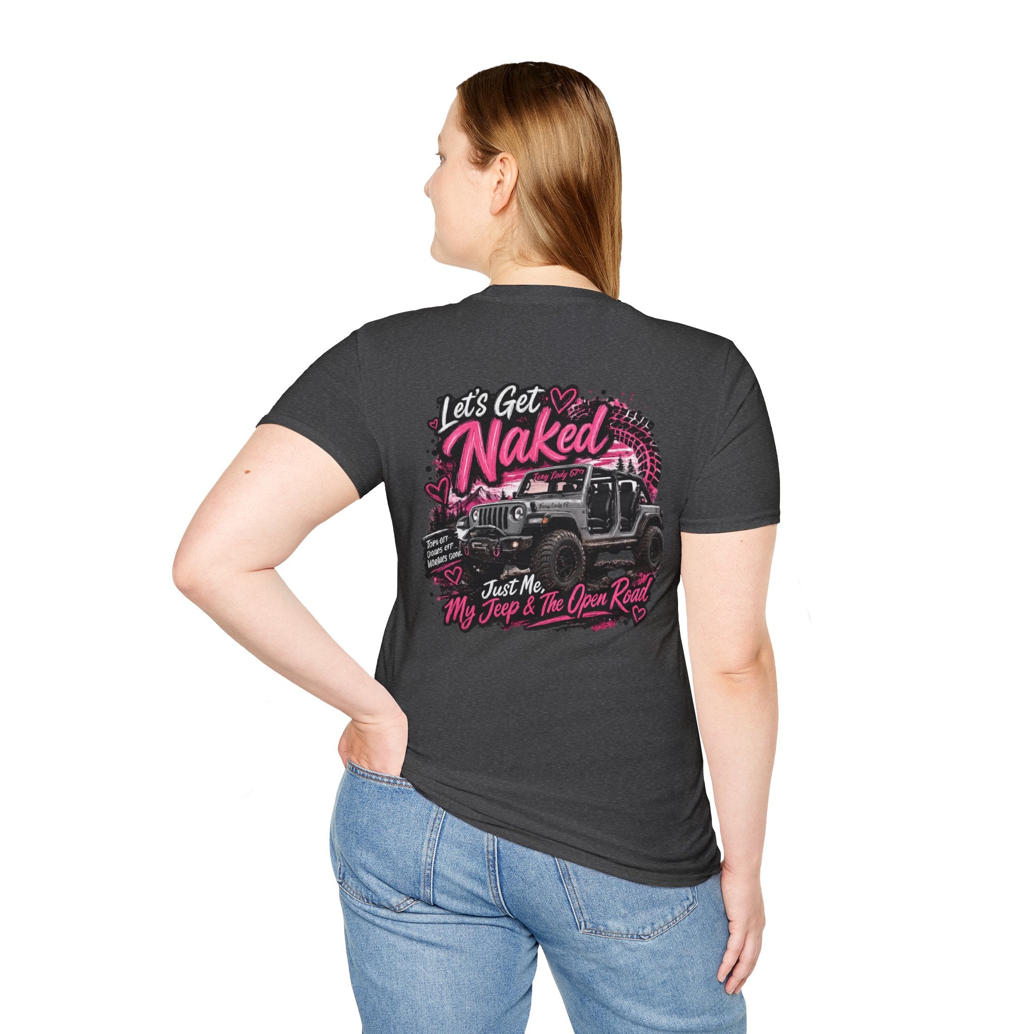 Lets Get Naked Jeep (design on front and back) Softstyle T-Shirt