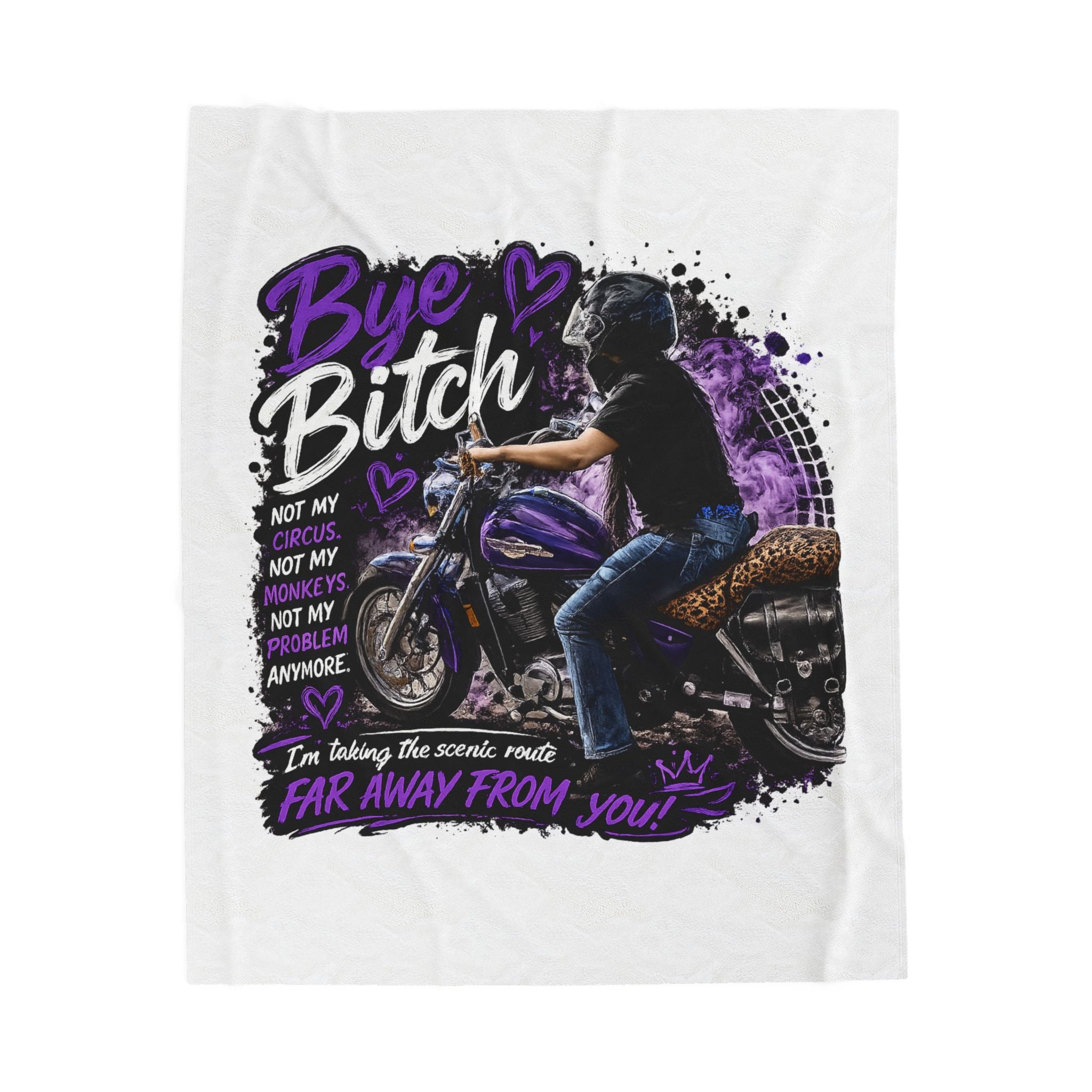 Bye Bitch Motorcycle Velveteen Plush Blanket