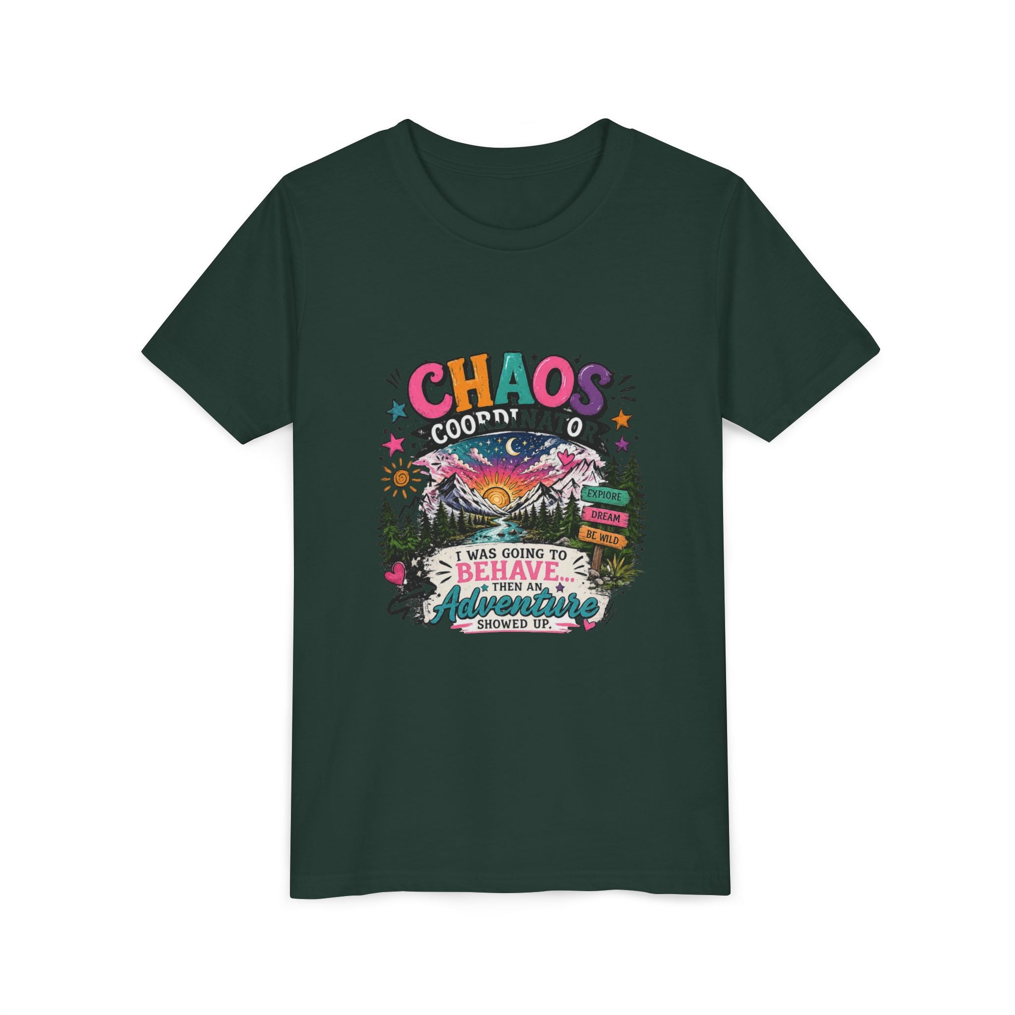 Chaos Coordinator Kids T-Shirt – I Was Going To Behave But Then Adventure Showed Up Graphic Tee