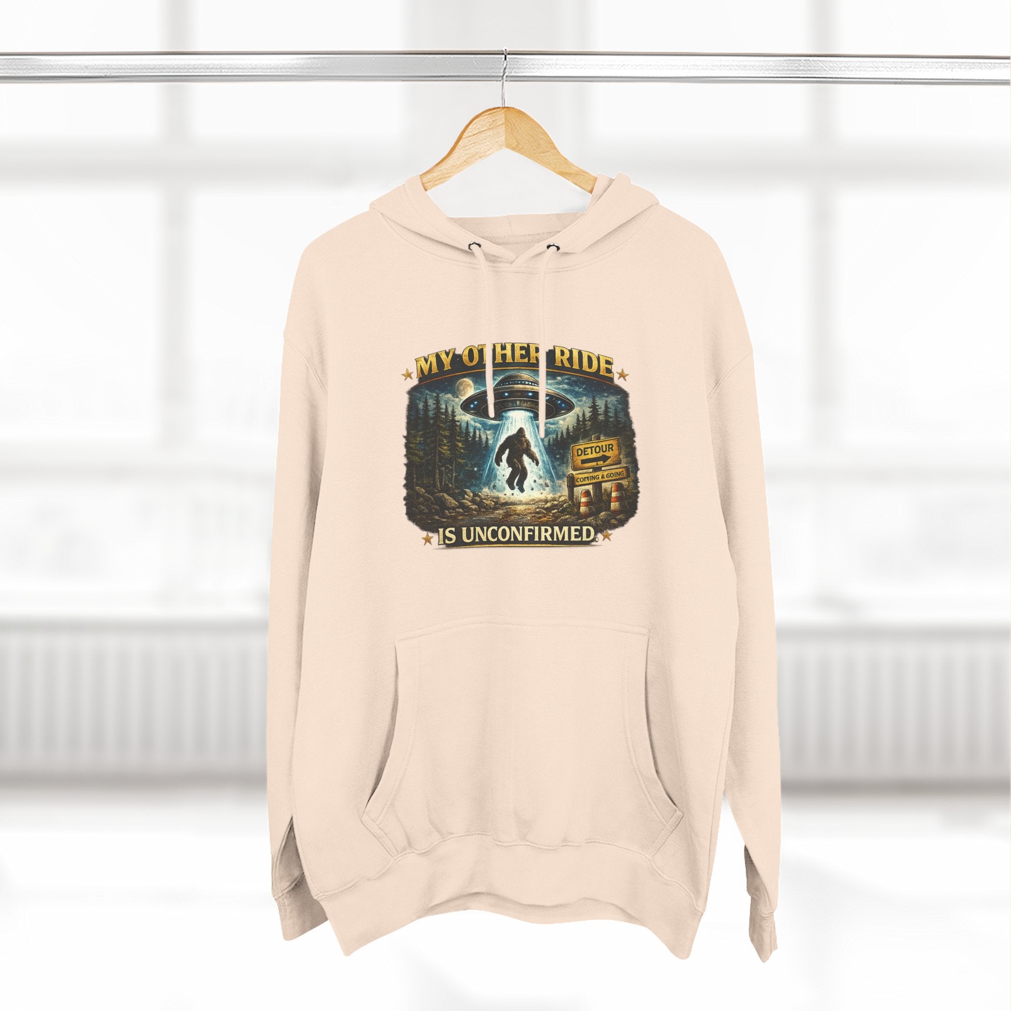 Bigfoot Hoodie - "My Other Ride Is Unconfirmed" Graphic Pullover
