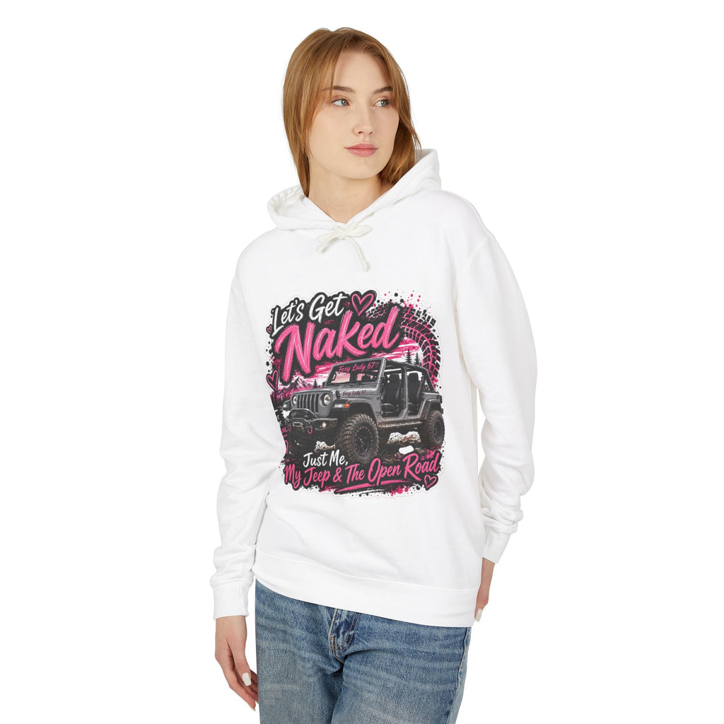 'Just Me, My Jeep & The Open Road' Graphic Sweatshirt — Let's Get Naked Jeep Hoodie