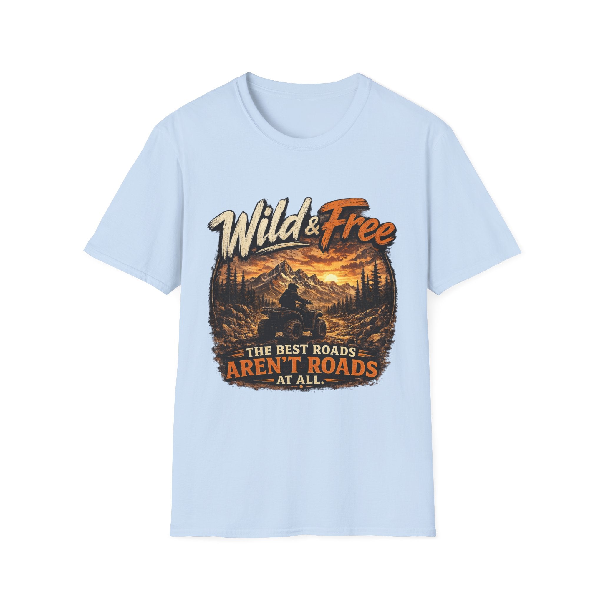Wild & Free Mountain T-Shirt — 'The Best Roads Aren't Roads At All' Adventure Tee