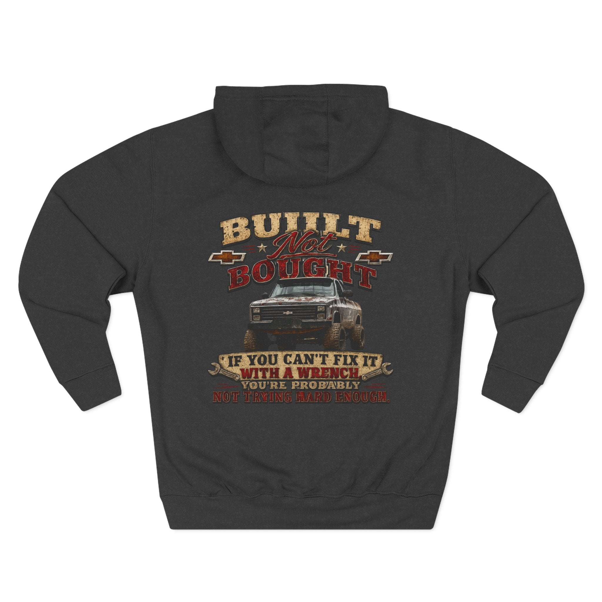 Built Not Bought Hoodie — Vintage Truck Mechanics Sweatshirt