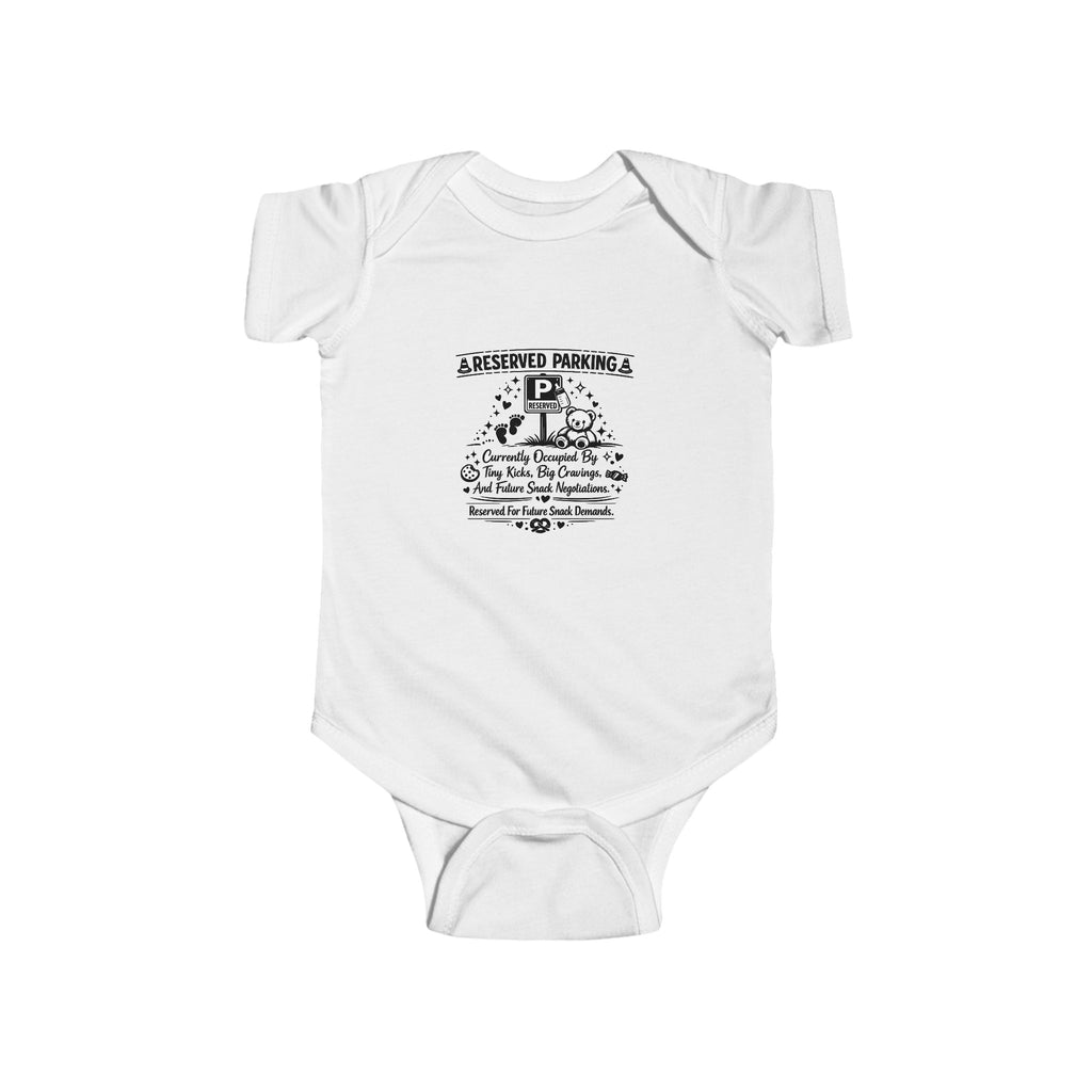 Reserved parking Infant Fine Jersey Bodysuit