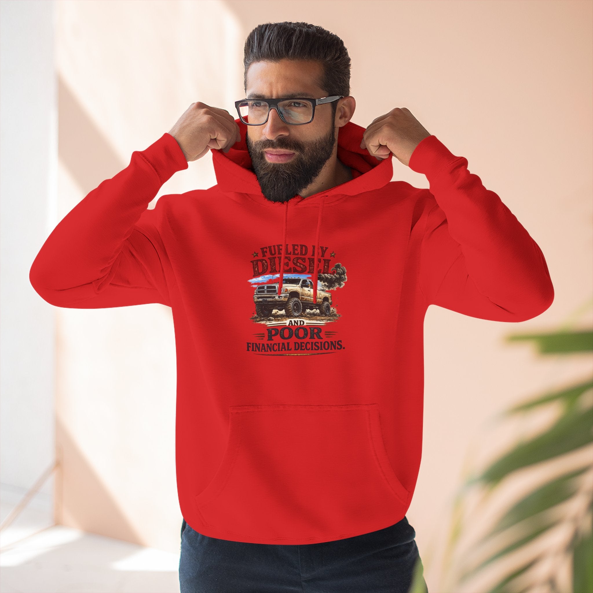 Fueled by Deisel and Poor Financial Decisions Three-Panel Fleece Hoodie