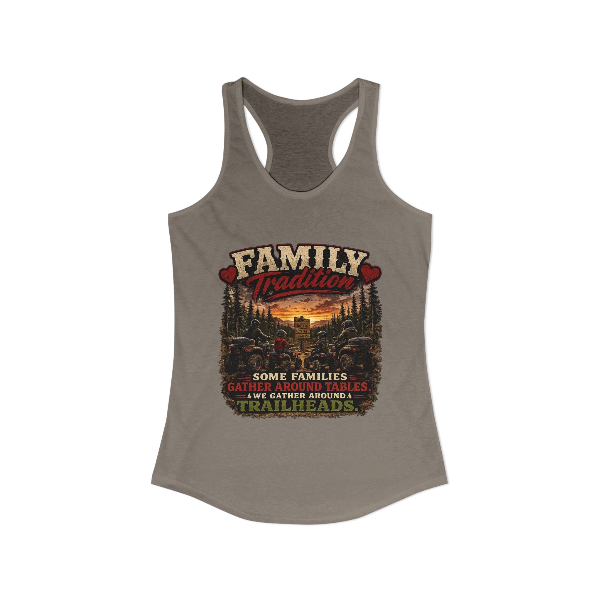 Family Tradition Women's Ideal Racerback Tank