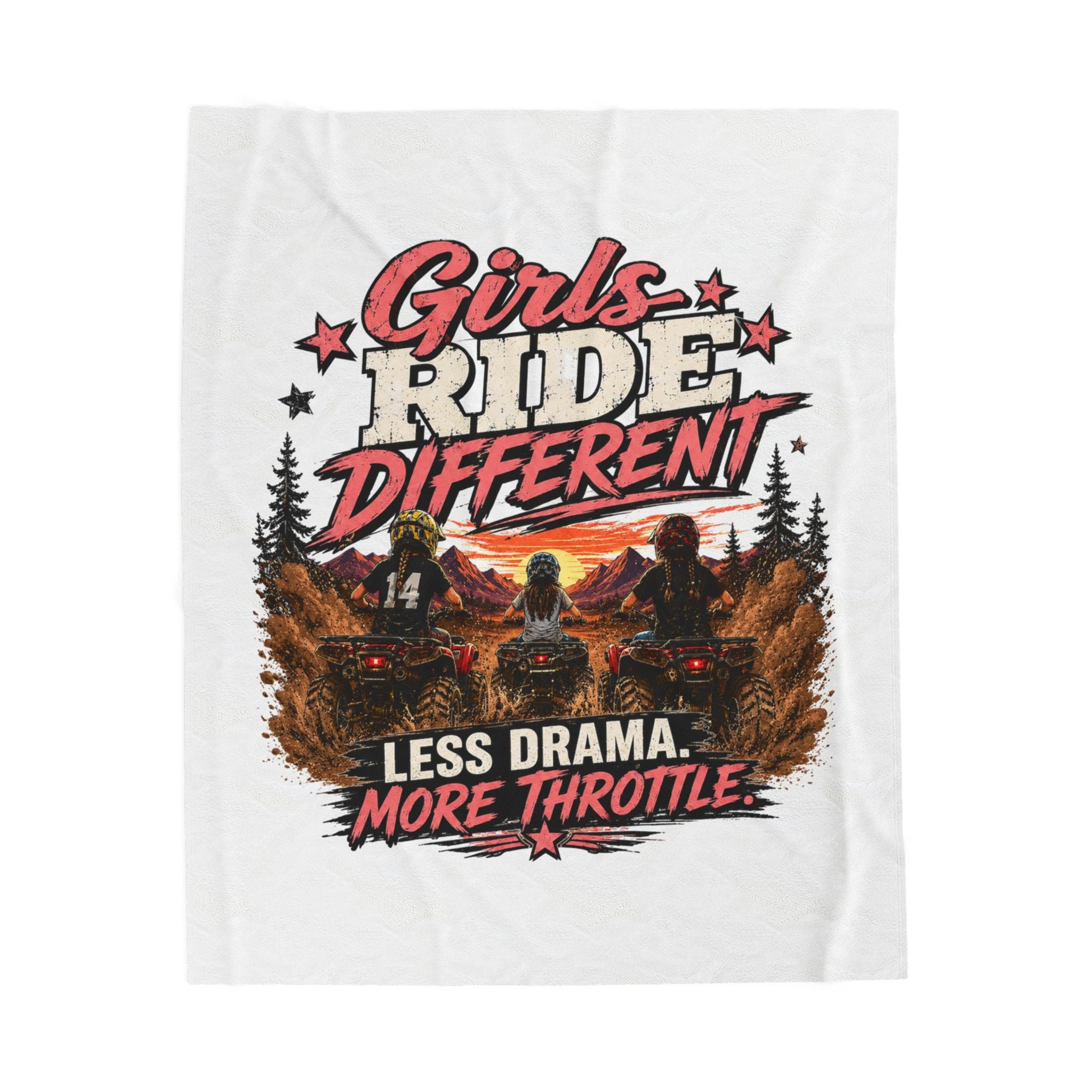 "Girls Ride Different: Less Drama, More Throttle" ATV Graphic Throw — Plush Blanket