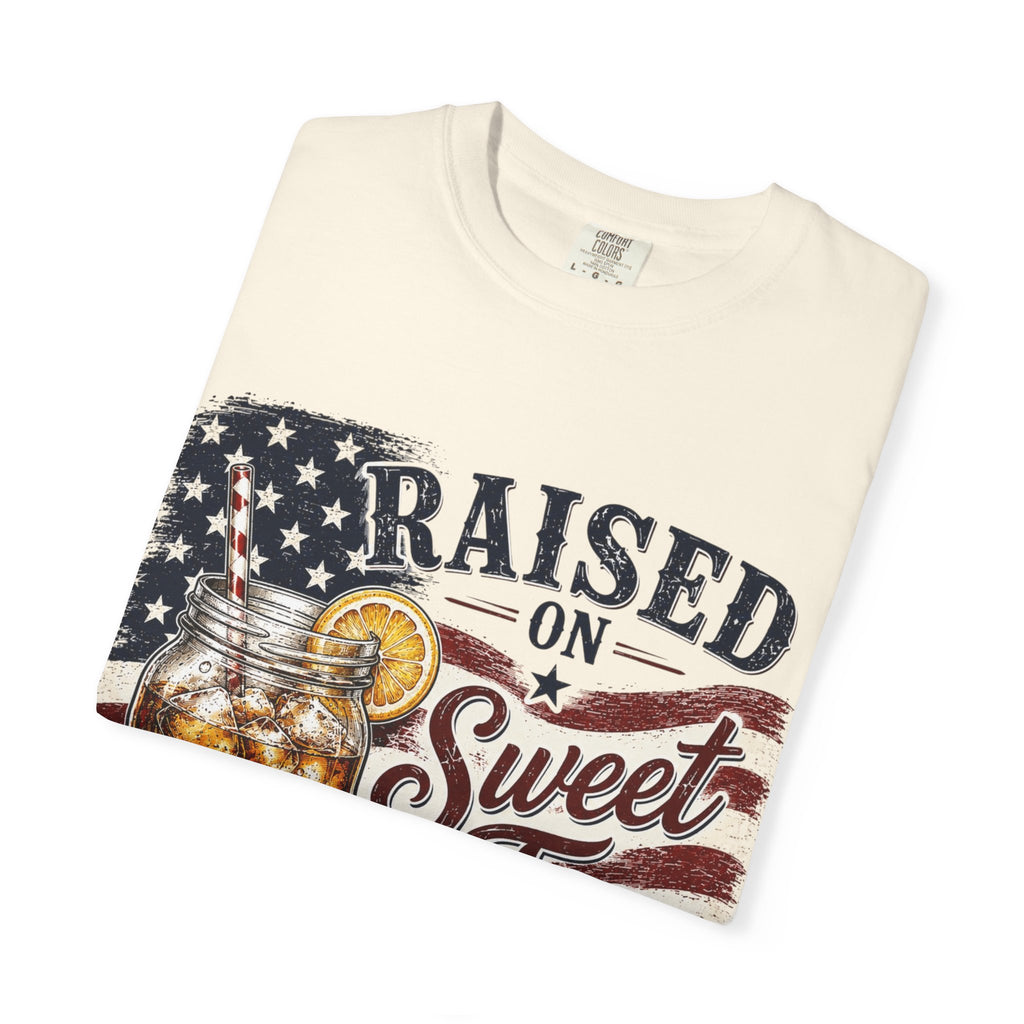 Raised on Sweet Tea & Liberty 4th of July T-Shirt