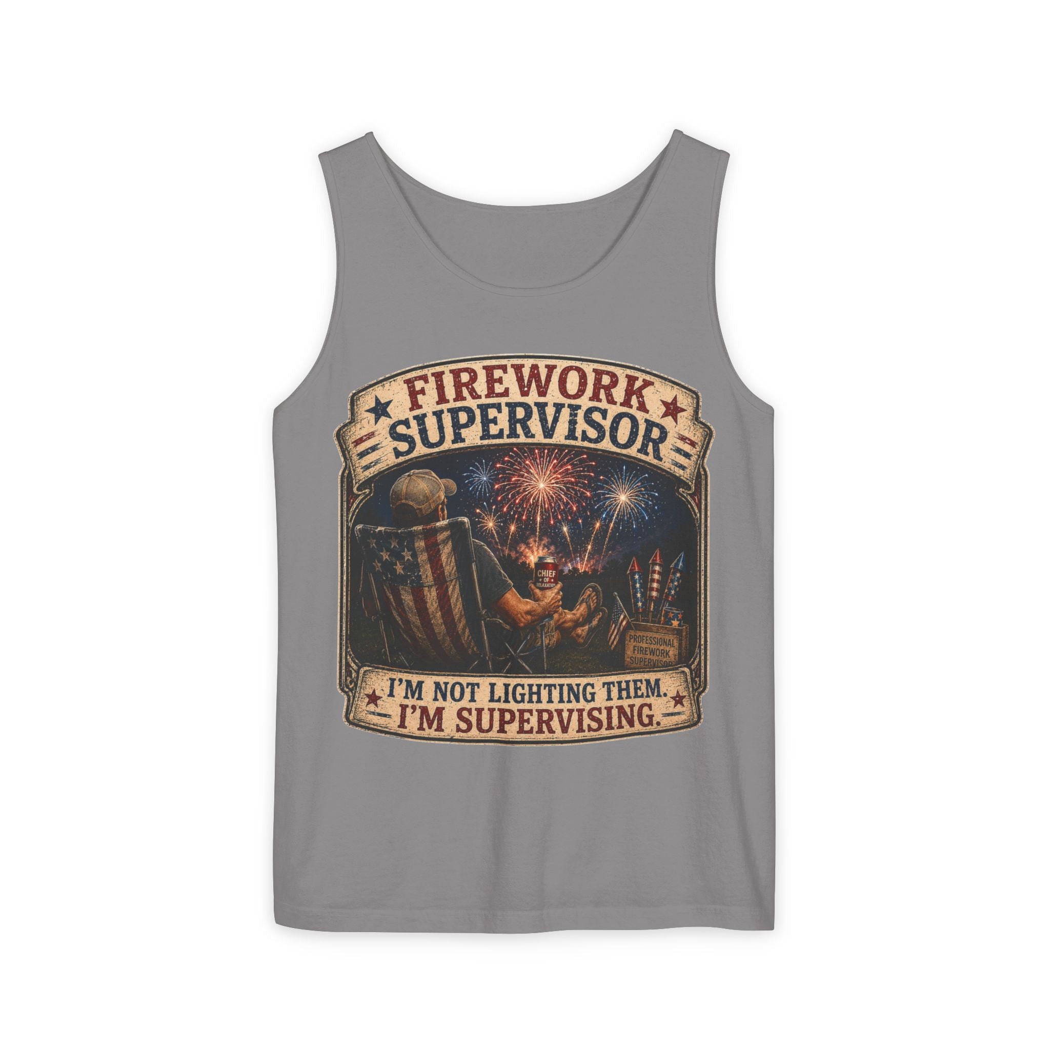 Firework Supervisor Tank Top — “I’m Not Lighting Them, I’m Supervising” 4th of July Patriotic Shirt
