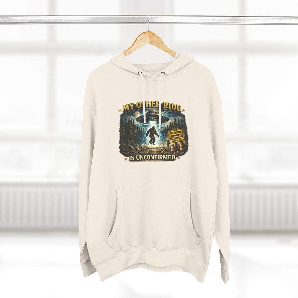Bigfoot Hoodie - "My Other Ride Is Unconfirmed" Graphic Pullover