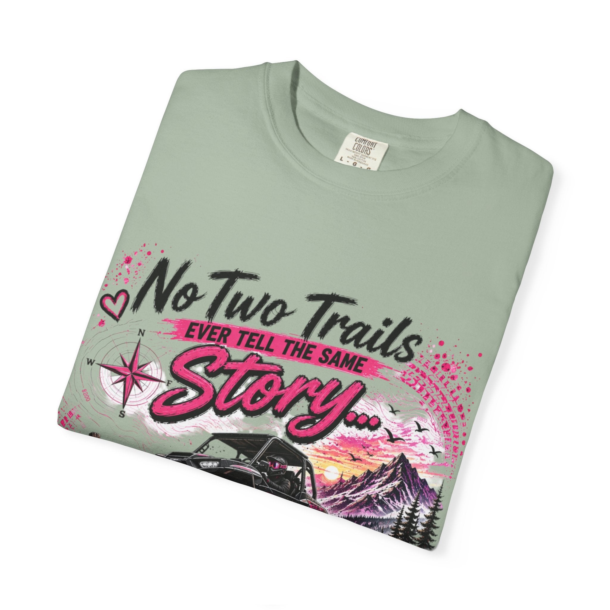 Off-Road Truck T-Shirt — "No Two Trails Ever Tell the Same Story" Adventure Tee