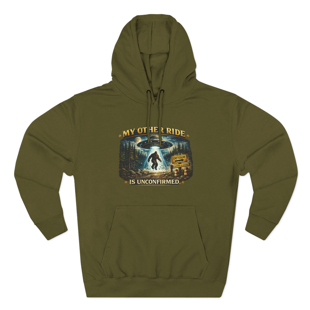 Bigfoot Hoodie - "My Other Ride Is Unconfirmed" Graphic Pullover