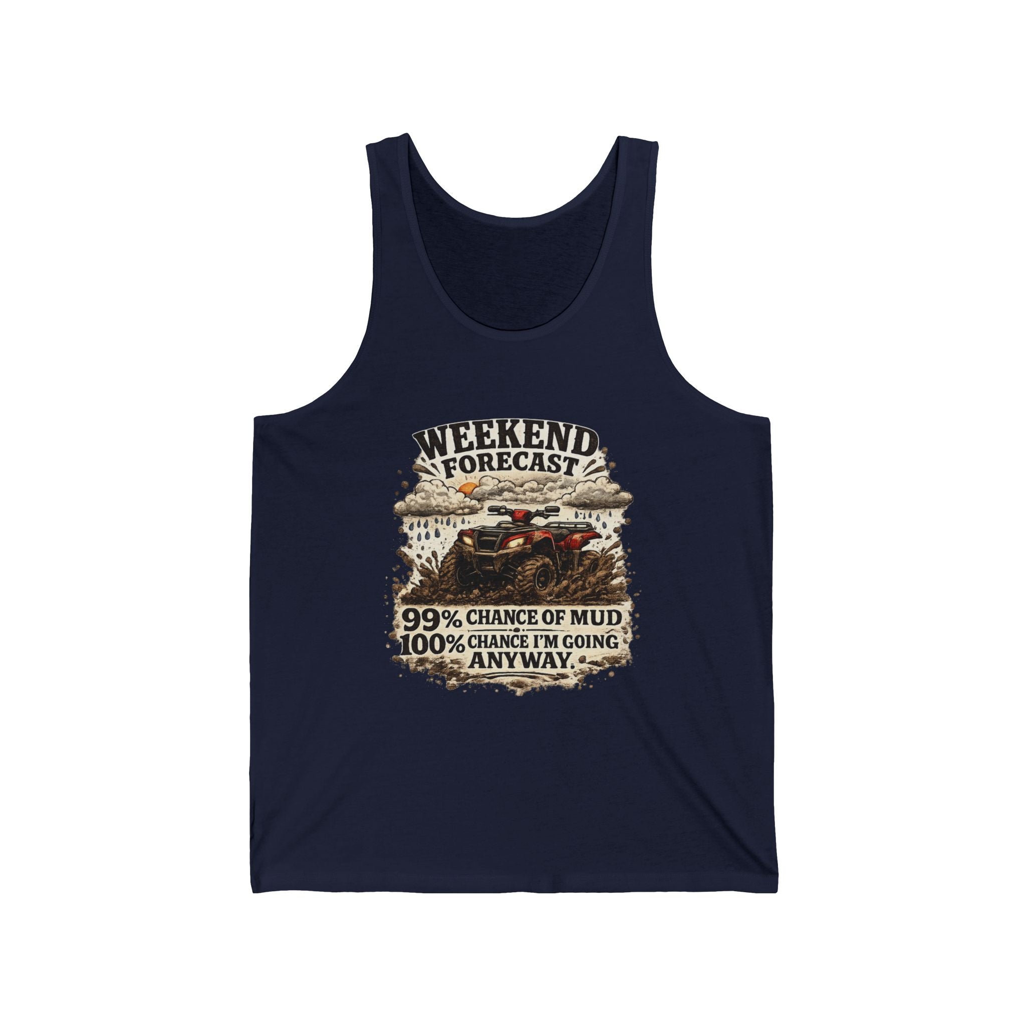 “Weekend Forecast: 99% Chance of Mud” Adventure Tank — Off-Road Tank Top