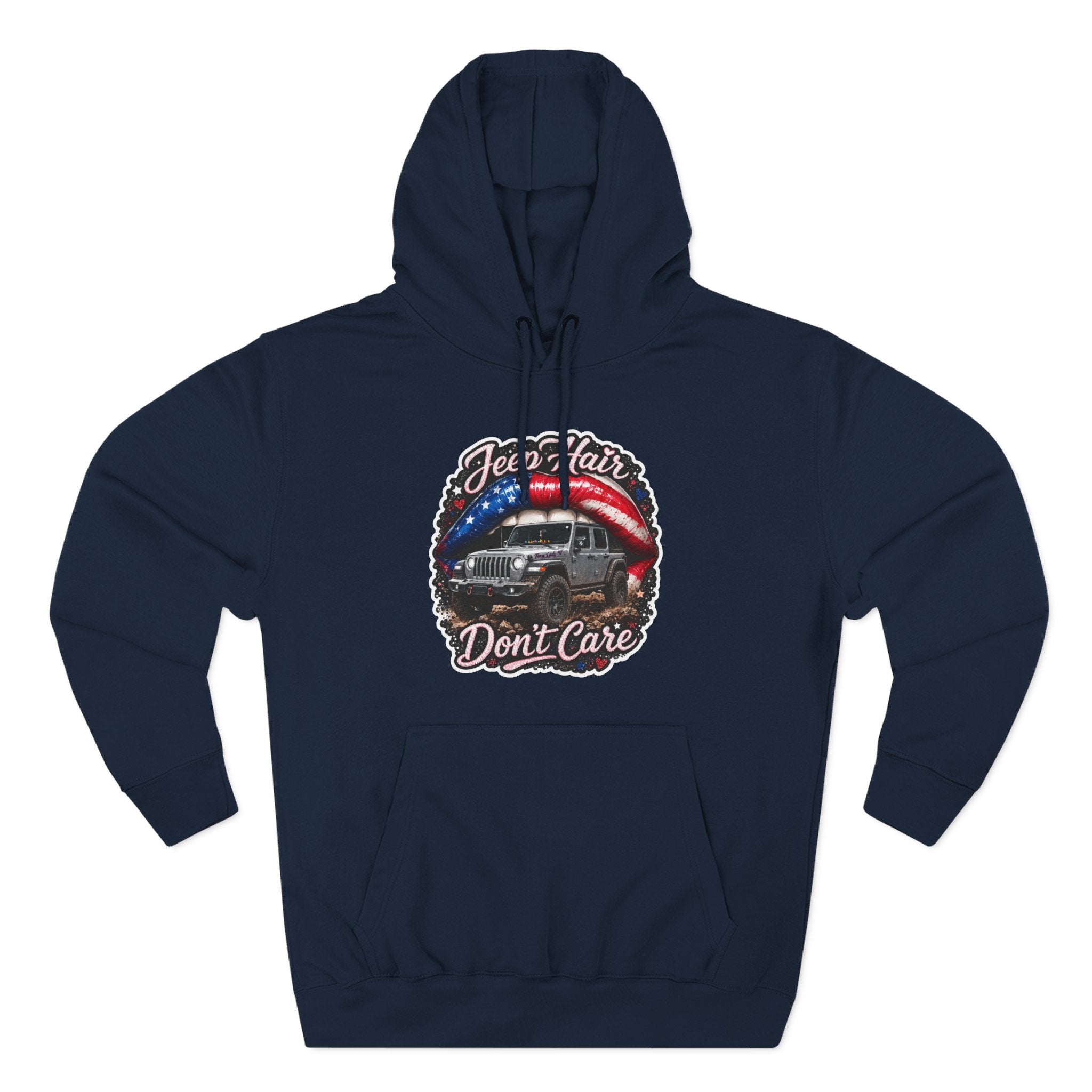 "Jeep Hair Don't Care" Graphic Fleece Pullover - Patriotic Jeep Hoodie