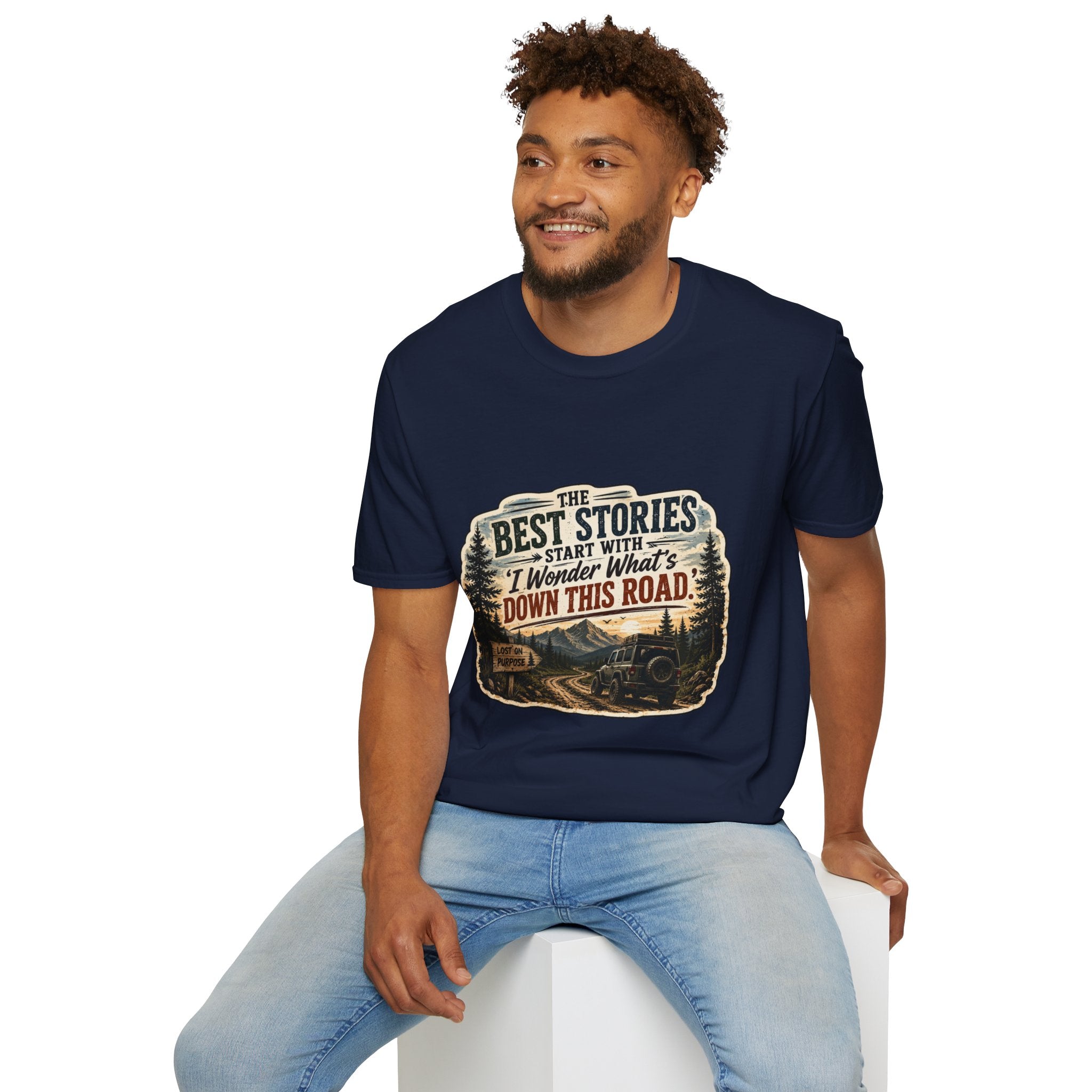 "The Best Stories Start With 'I Wonder What's Down This Road'" — Adventure T-Shirt
