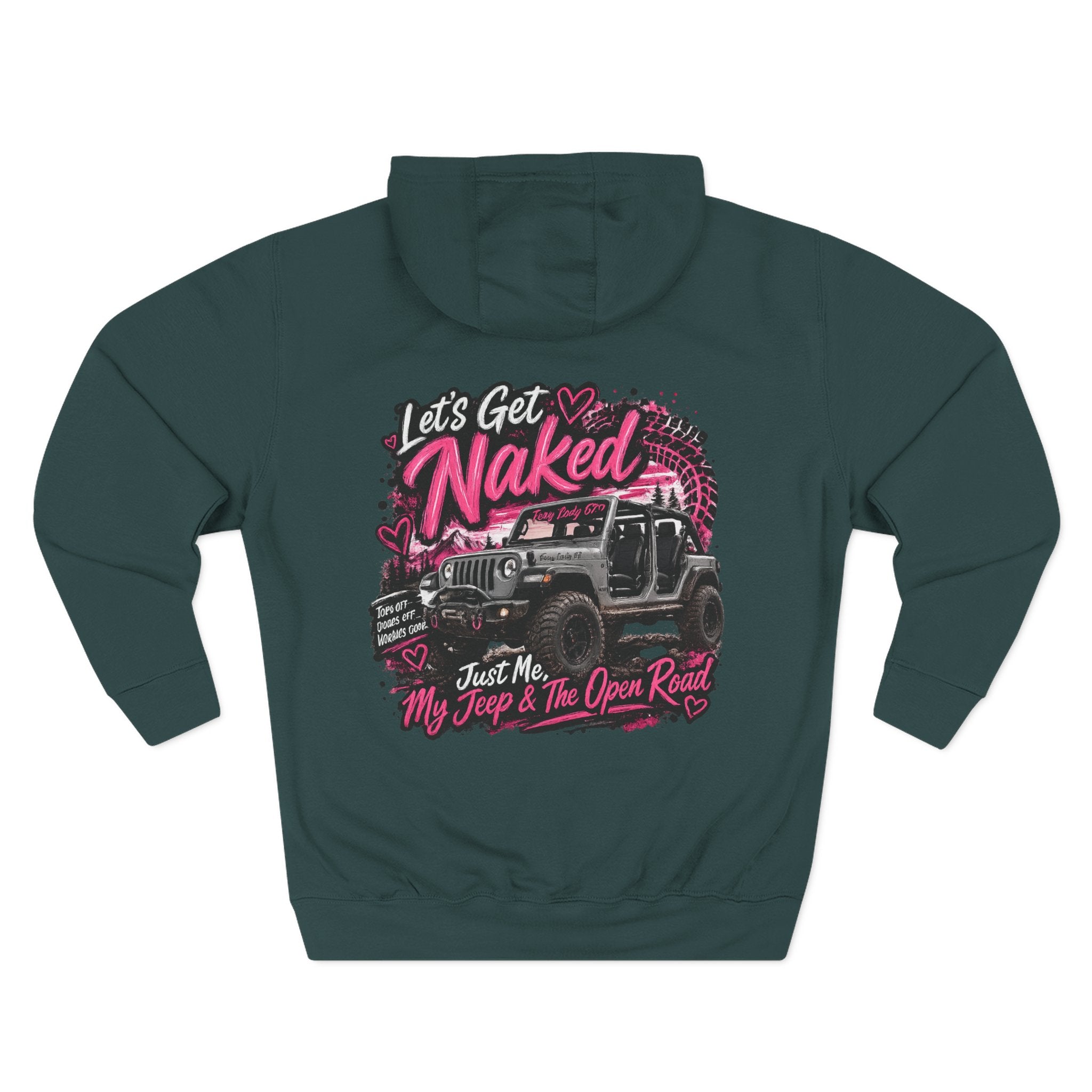 Let's Get Naked Jeep (design on front and back) Three-Panel Fleece Hoodie