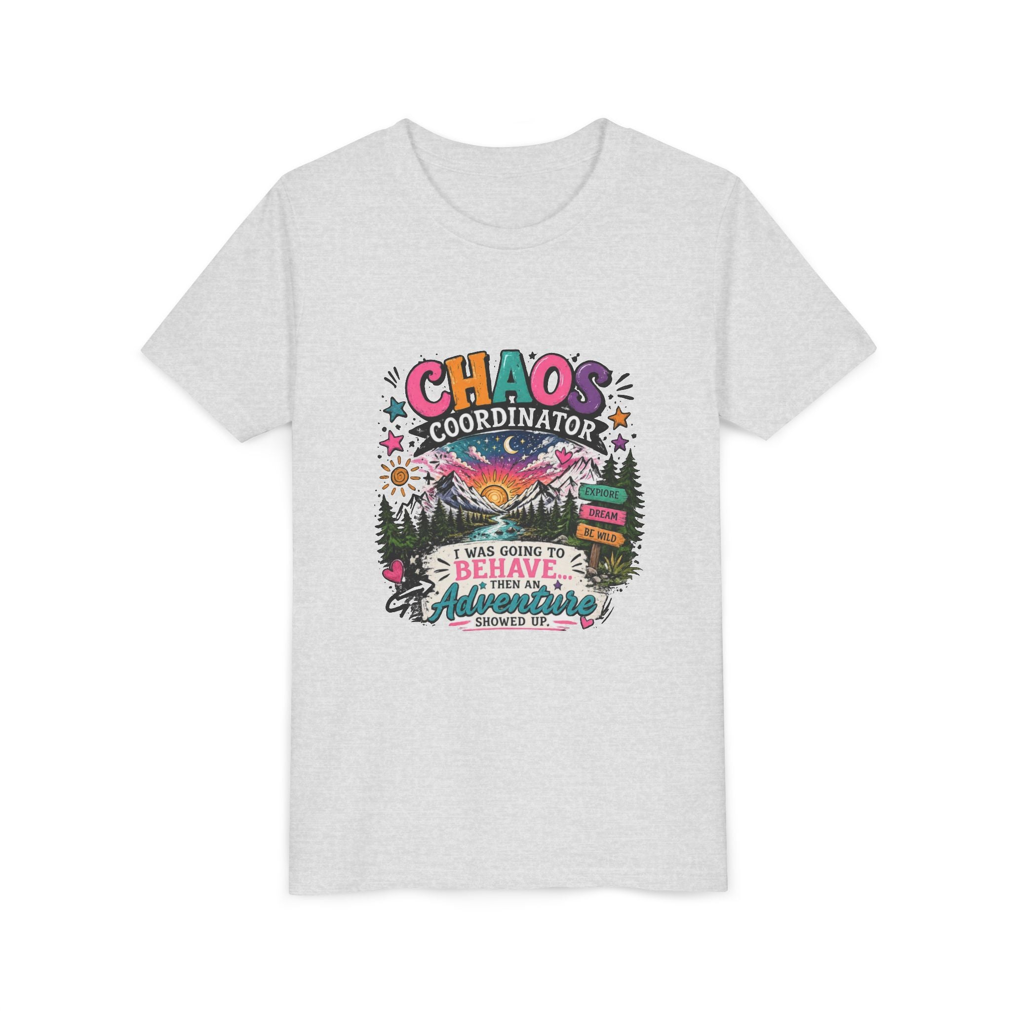 Chaos Coordinator Kids T-Shirt – I Was Going To Behave But Then Adventure Showed Up Graphic Tee