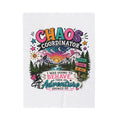 Chaos Coordinator Adventure Velveteen Plush Blanket — "I Was Going to Behave... Then an Adventure Showed Up"