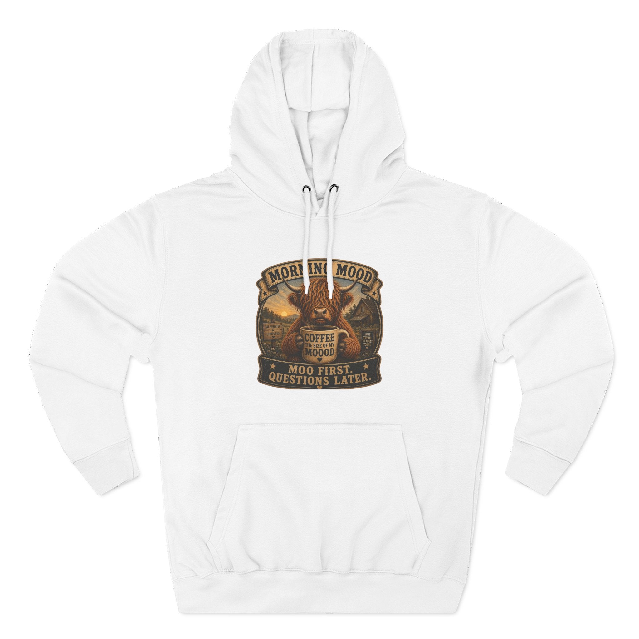 Morning Mood Moo First Questions Later Highland Cow Three-Panel Fleece Hoodie