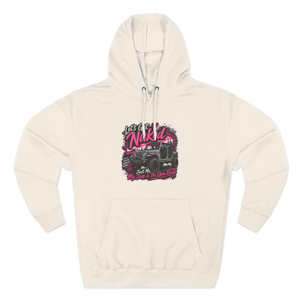 Jeep 'Let's Get Naked' Graphic Hoodie — (Pink) Off-Road Adventure Pullover