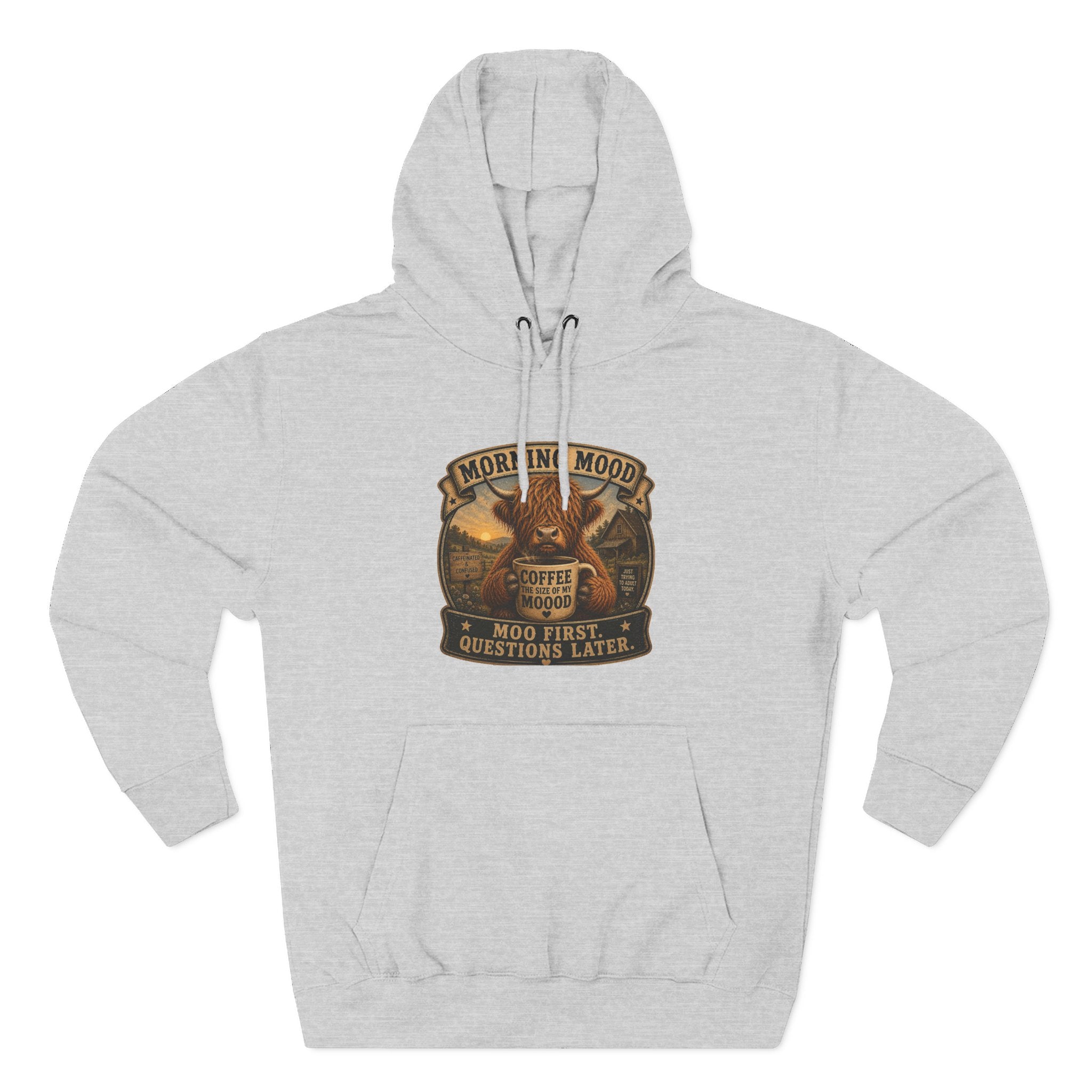 Morning Mood Moo First Questions Later Highland Cow Three-Panel Fleece Hoodie