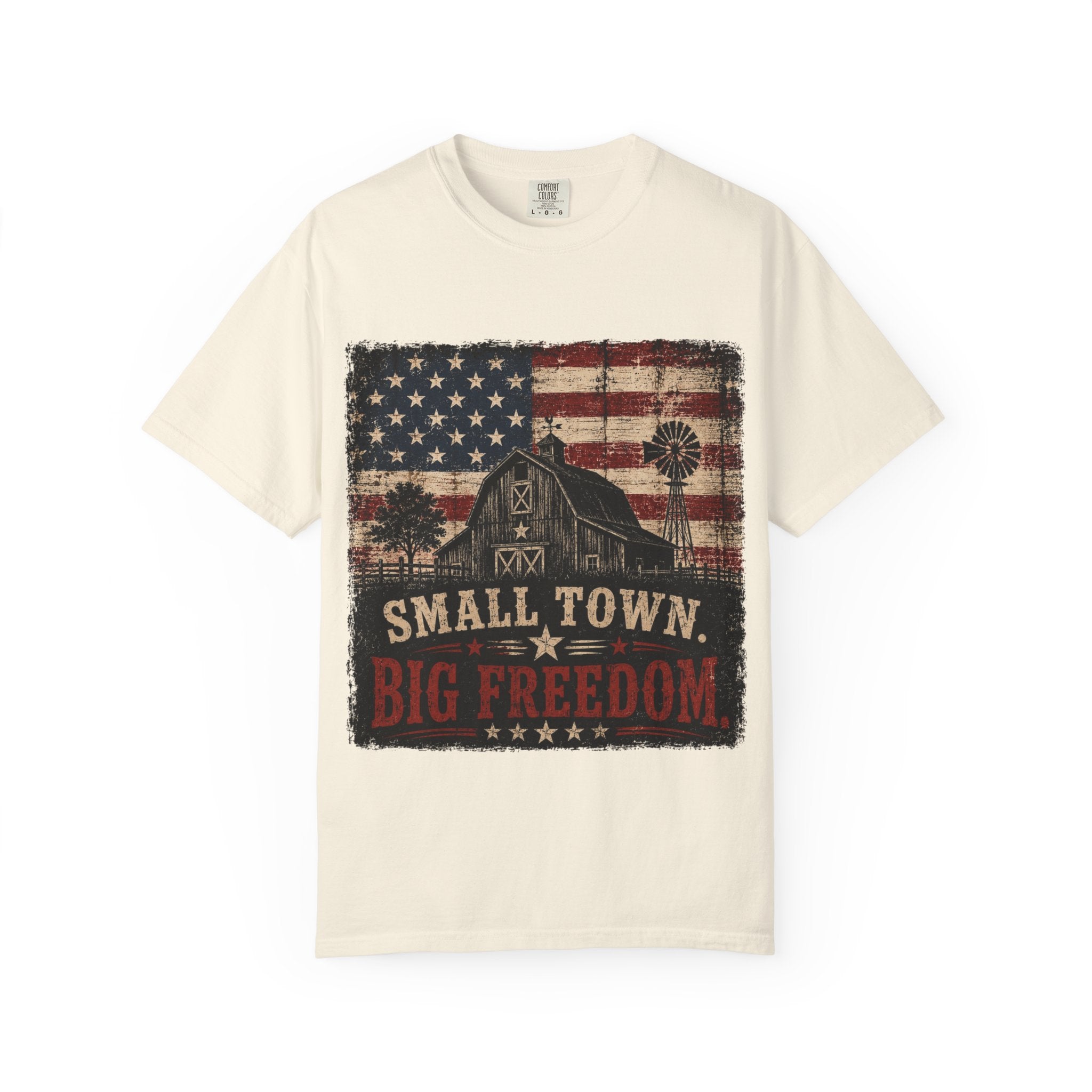 Small Town Big Freedom T-Shirt — Vintage American Flag Barn Patriotic Tee