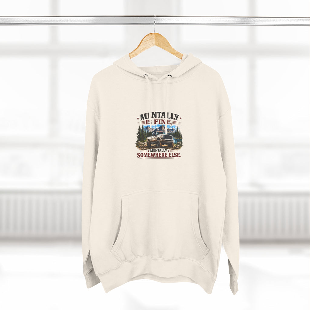 Mentally Is Fine Truck Three-Panel Fleece Hoodie