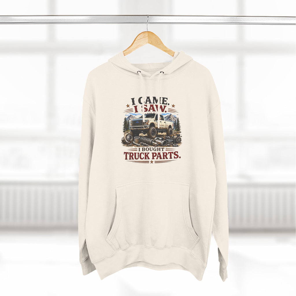 I Saw, I Came, I Bought Truck Parts Three-Panel Fleece Hoodie