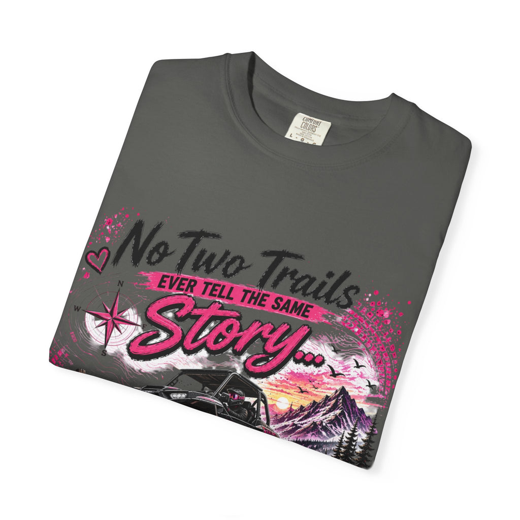 Off-Road Truck T-Shirt — "No Two Trails Ever Tell the Same Story" Adventure Tee