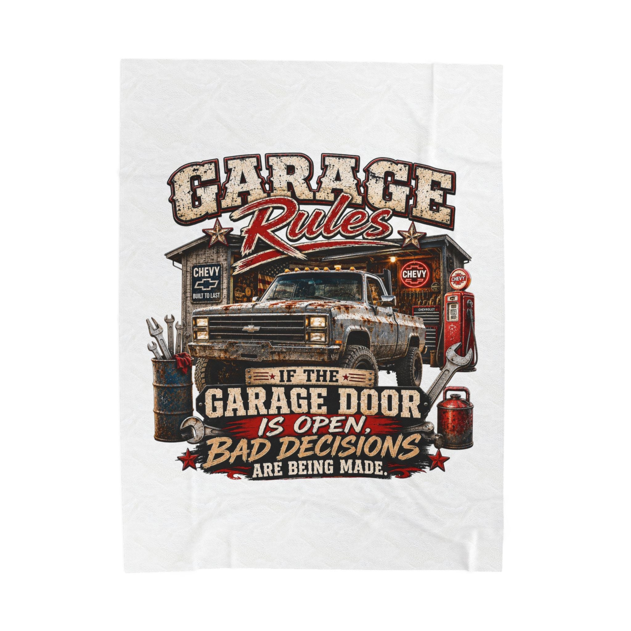 Garage Rules Velveteen Plush Blanket – “If the Garage Door Is Open, Bad Decisions Are Being Made” Vintage Truck Design