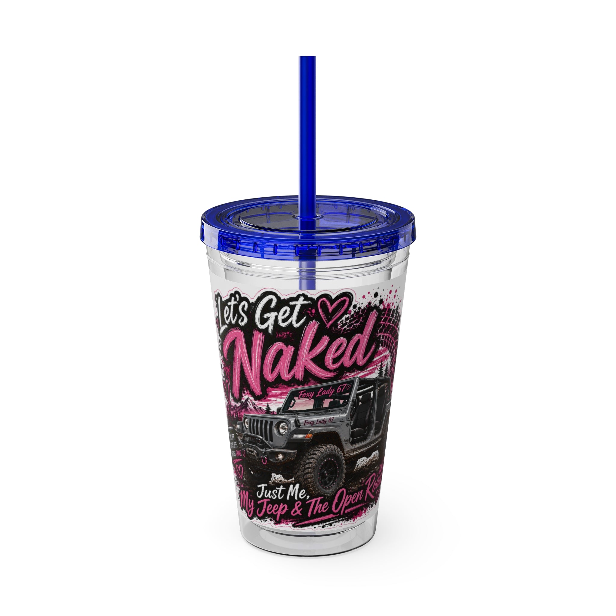 “Let’s Get Naked” Jeep Off‑Road — Straw Cup 16oz Tumbler