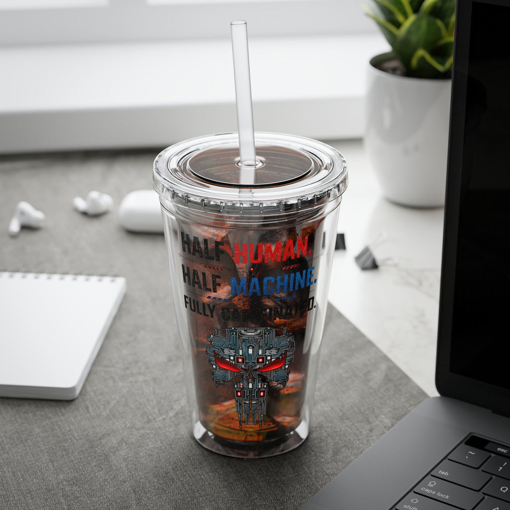 Half Human. Half Machine. Fully Caffeinated Sunsplash Tumbler with Straw, 16oz