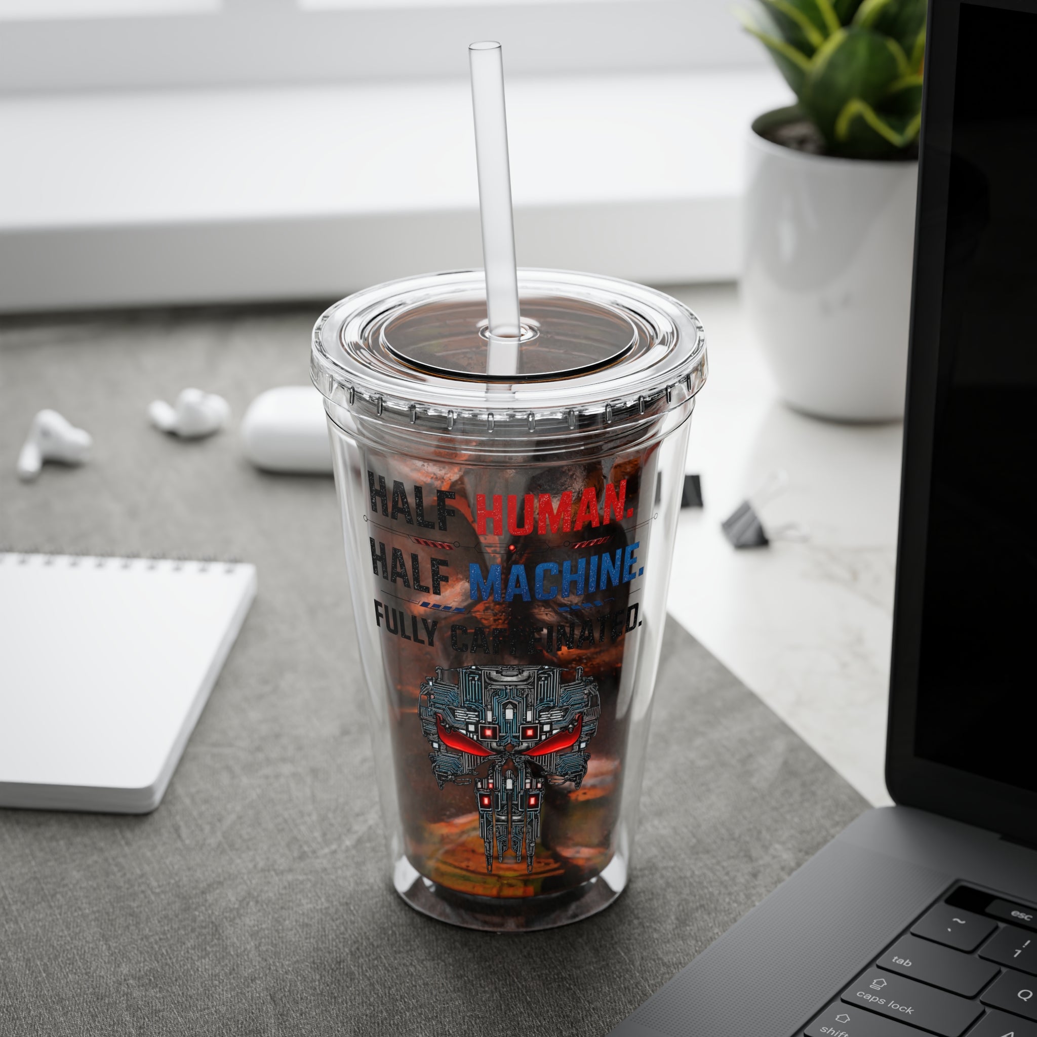 Half Human. Half Machine. Fully Caffeinated Sunsplash Tumbler with Straw, 16oz