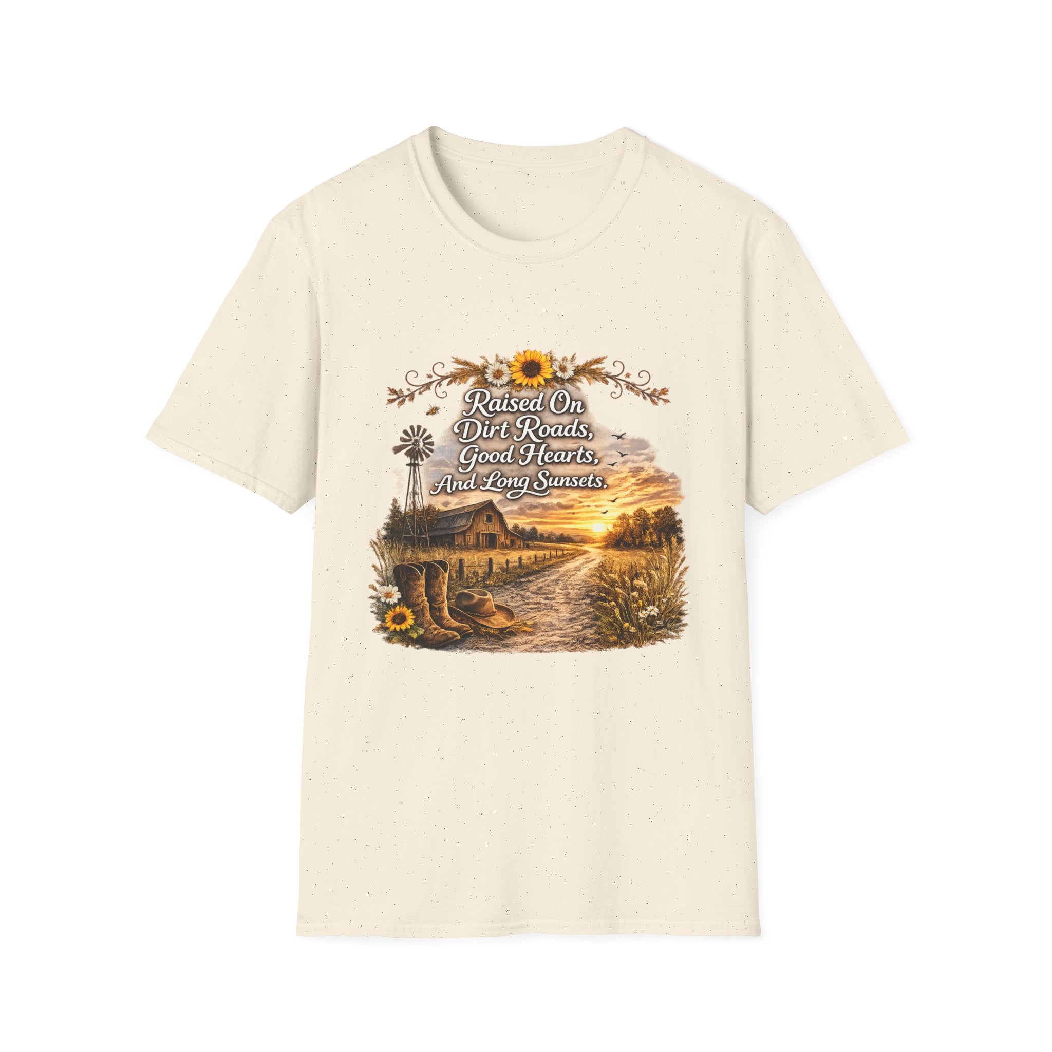 "Raised On Dirt Roads, Good Hearts, And Long Sunsets" Rustic Country Tee — T-Shirt