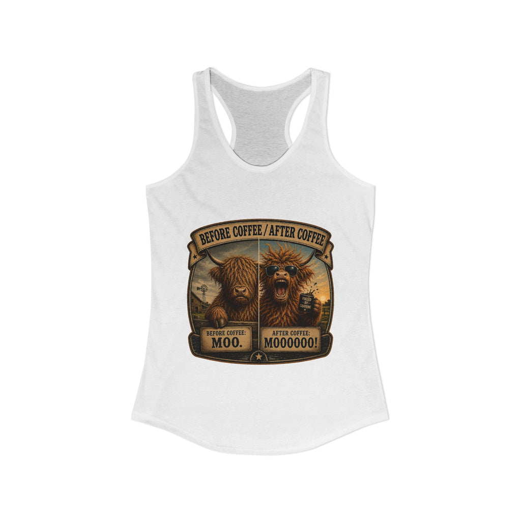 Before Coffee/After Coffee Highland Cow Women's Ideal Racerback Tank