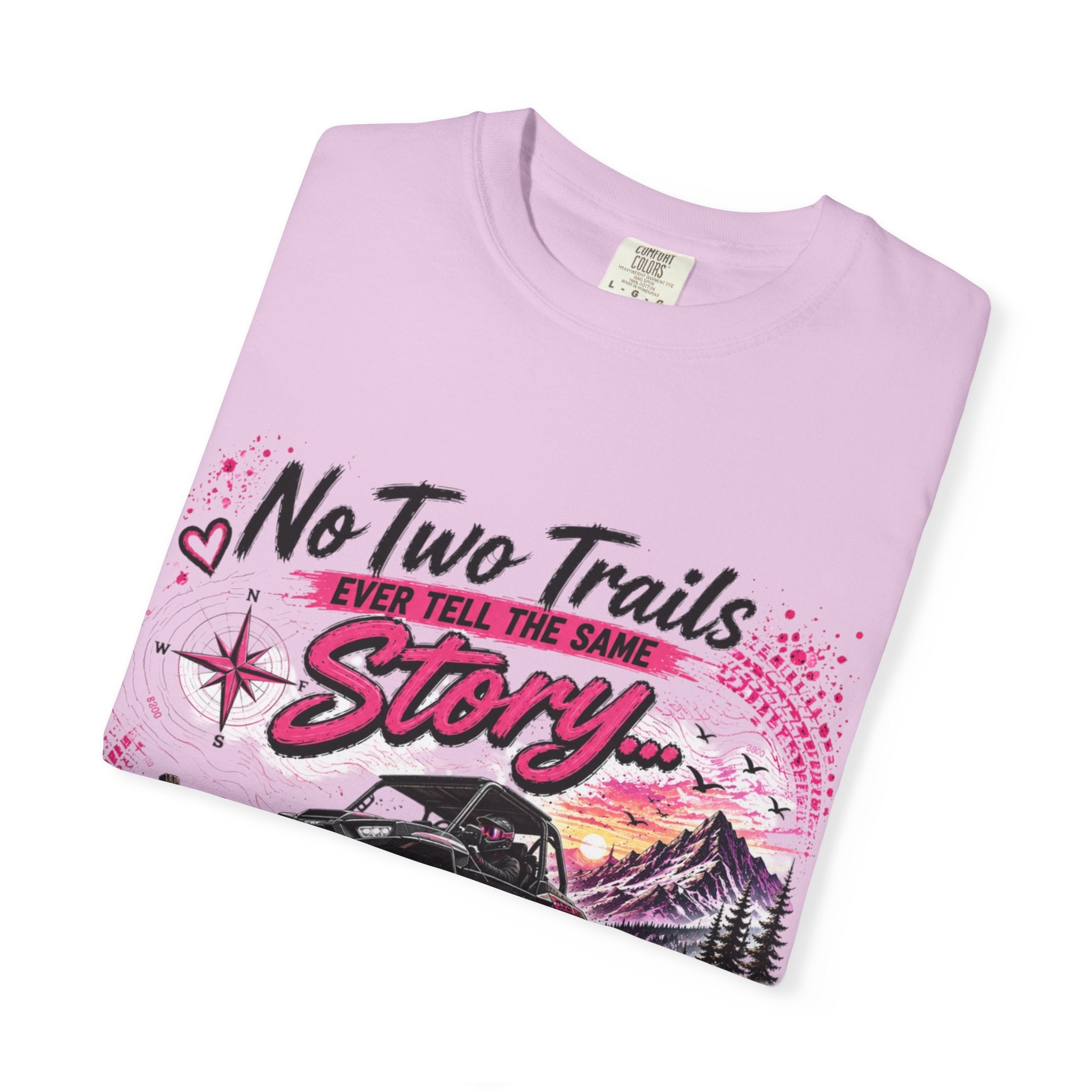 Off-Road Truck T-Shirt — "No Two Trails Ever Tell the Same Story" Adventure Tee