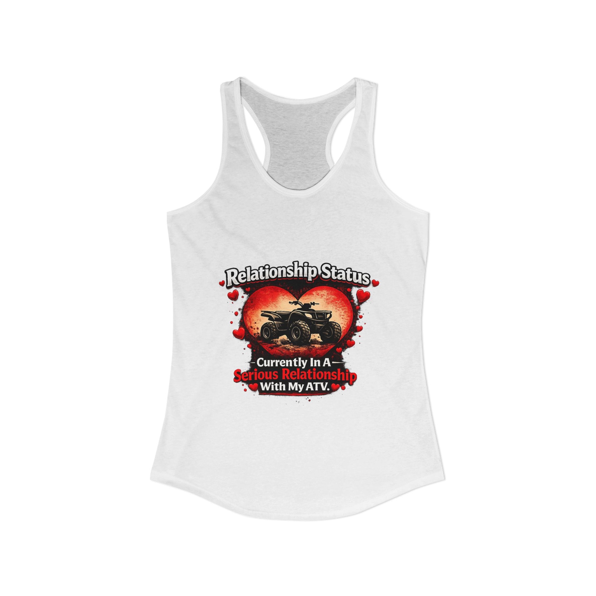 Relationship Status ATV Women's Ideal Racerback Tank