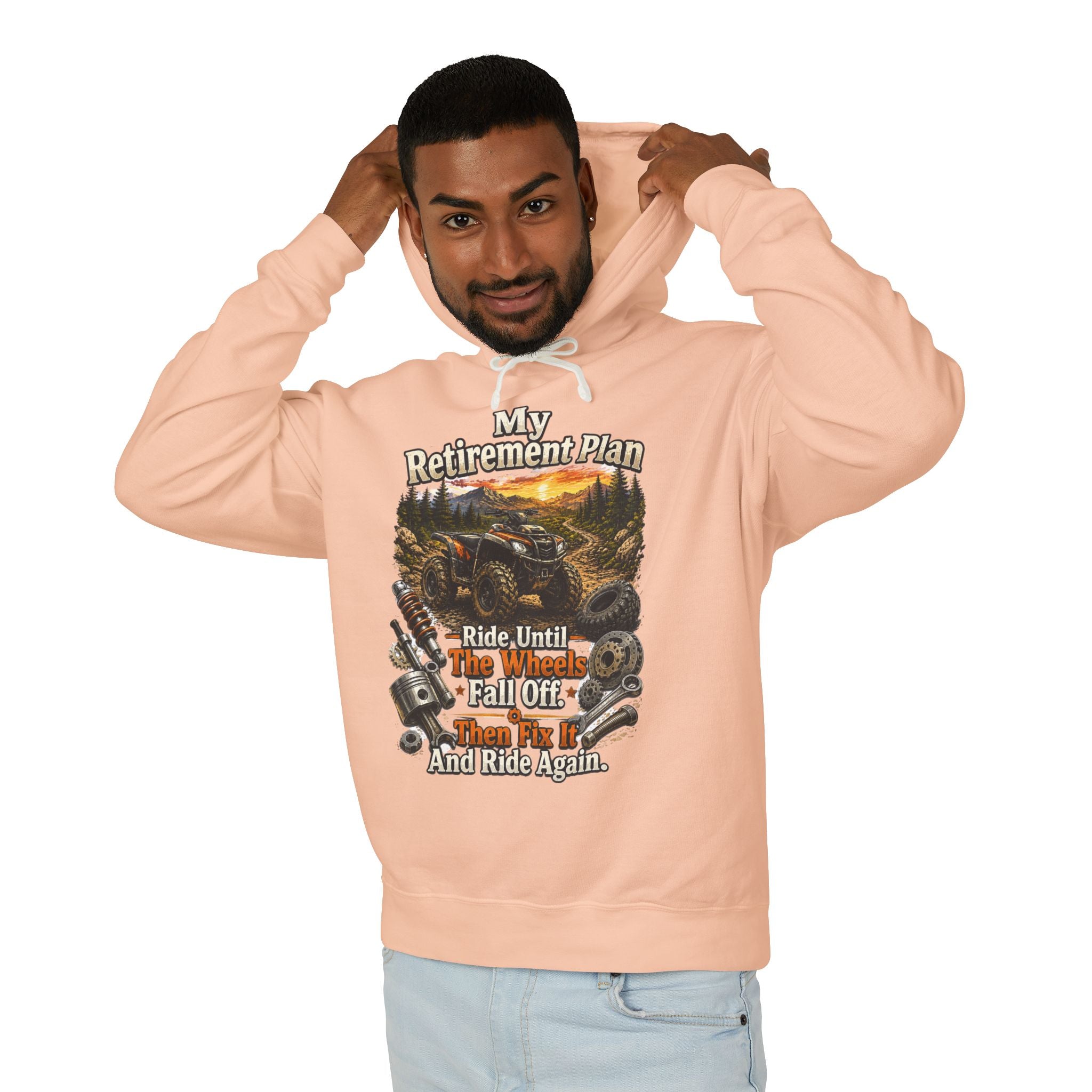 Motorcycle Retirement Hoodie — "My Retirement Plan: Ride Until They Wheel Me Off, Fall Off, And Ride Again"