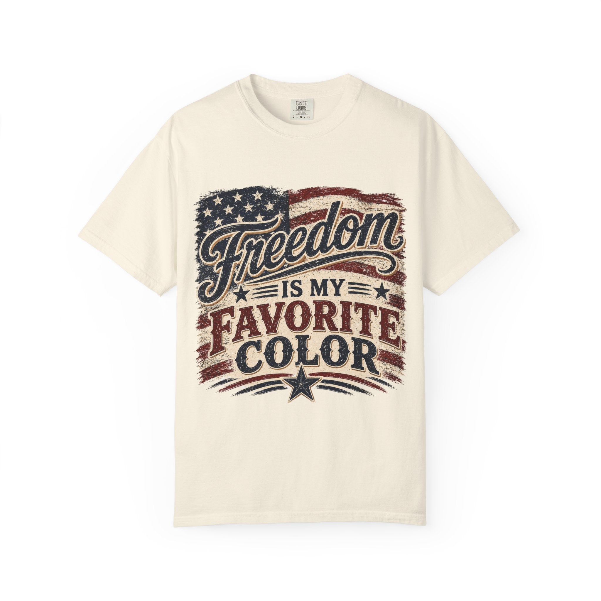 Freedom Is My Favorite Color T-Shirt — Patriotic American Flag Tee