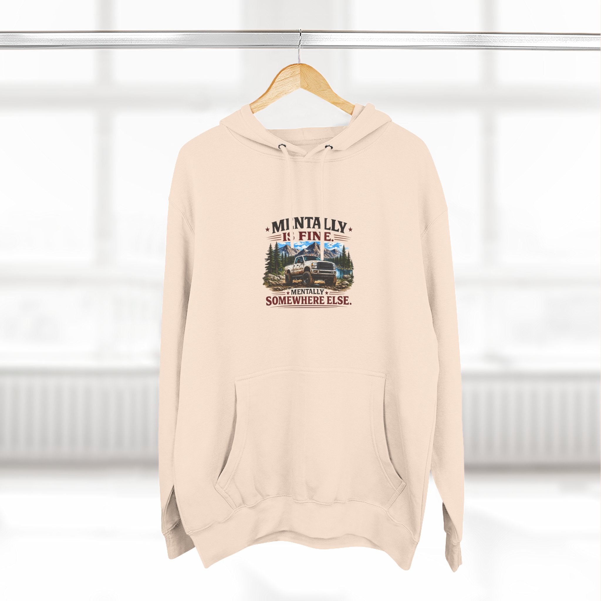 Mentally Is Fine Truck Three-Panel Fleece Hoodie
